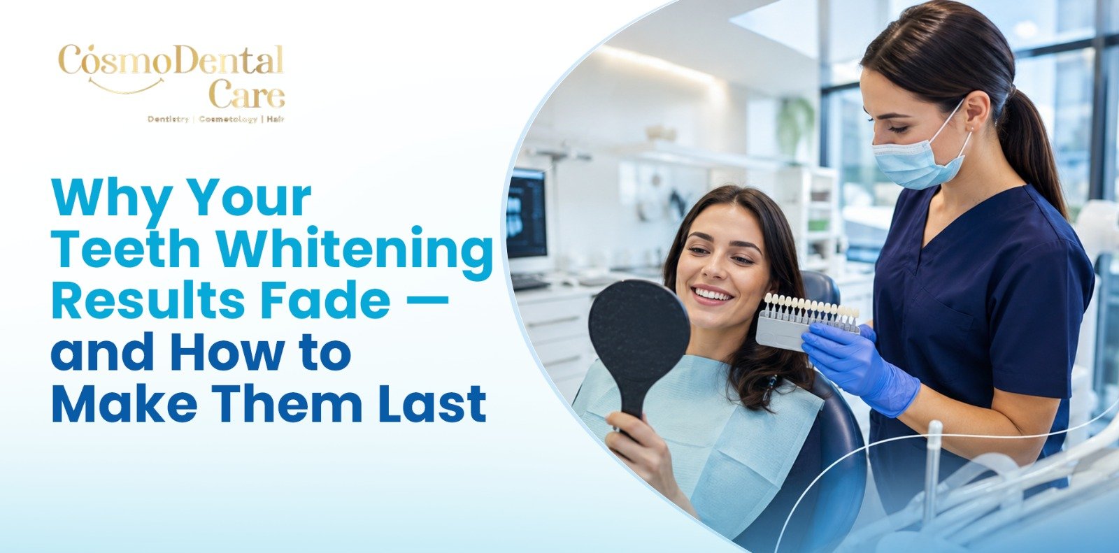 why-teeth-whitening-results-fade