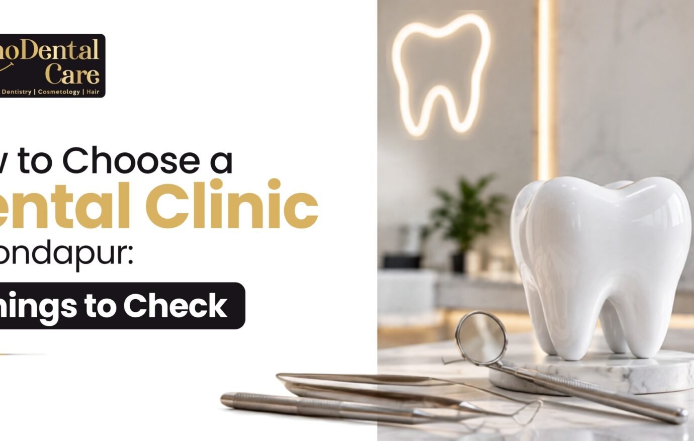 choose-dental-clinic-kondapur
